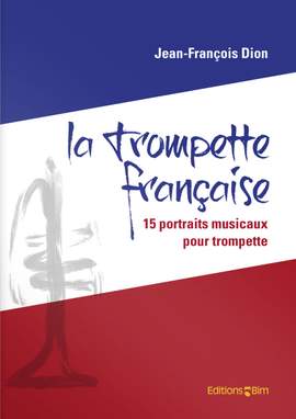 Jean-François Dion: La Trompette Française