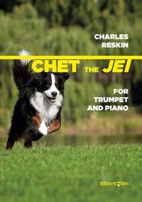 Charles Reskin: Chet The Jet