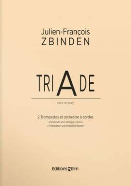 Julien-François Zbinden: Triade