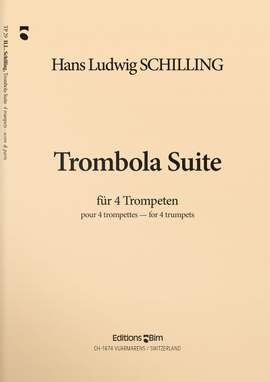Hans-Ludwig Schilling: Trombola Suite