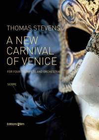 Thomas Stevens: A New Carnival Of Venice
