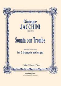 Giuseppe Jacchini: Sonata Con Trombe (1695)