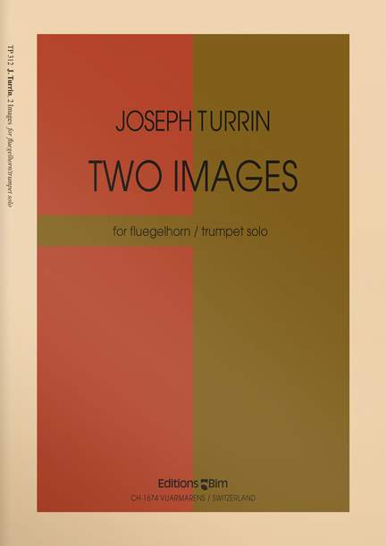Joseph Turrin: Two Images