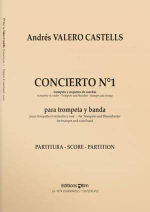 Andres Valero Castells: Concierto N° 1