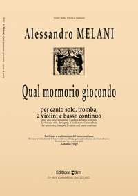 Alessandro Melani: Qual Mormorio Giocondo