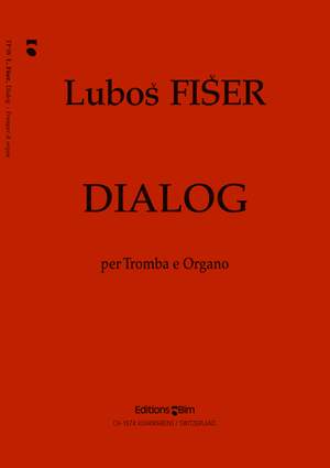 Lubos Fiser: Dialog