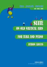 Byron Adams: Suite On Old Nautical Airs