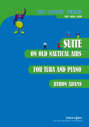 Byron Adams: Suite On Old Nautical Airs