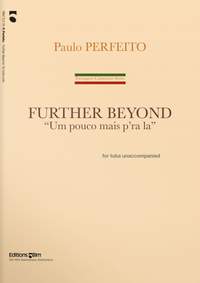 Paulo Perfeito: Further Beyond