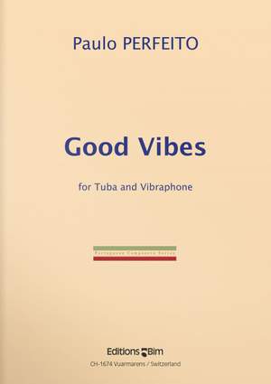 Paulo Perfeito: Good Vibes