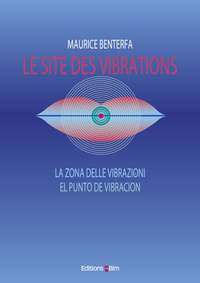 Maurice Benterfa: Site Des Vibrations