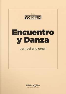 Fritz Voegelin: Encuentro Y Danza