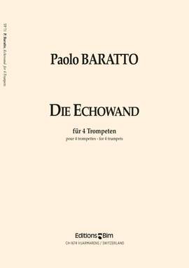Paolo Baratto: Die Echowand