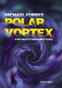 Michael Forbes: Polar Vortex