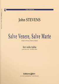 John Stevens: Salve Venere, Salve Marte