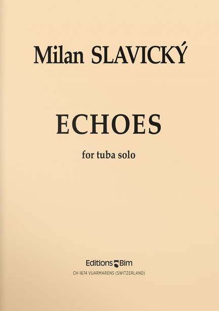 Milan Slavicky: Echoes