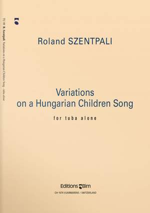 Roland Szentpali: Variations On A Hungarian Children Song