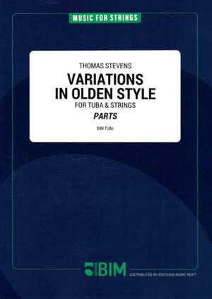 Thomas Stevens: Variations In Olden Style
