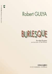 Robert Gulya: Burlesque