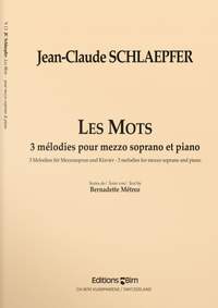 Jean-Claude Schlaepfer: Les Mots