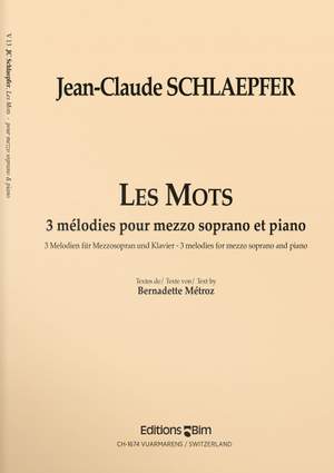 Jean-Claude Schlaepfer: Les Mots