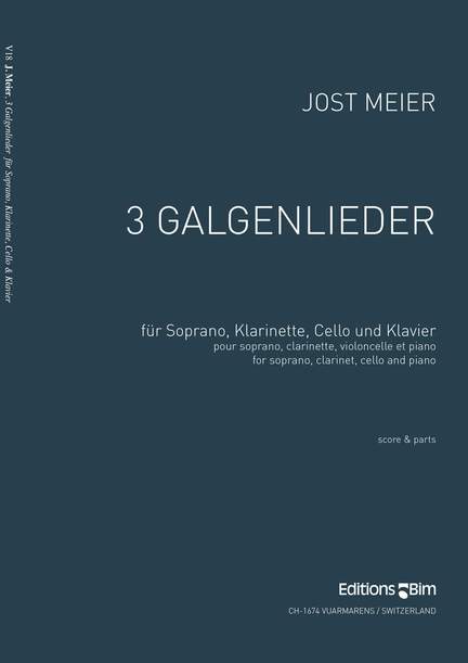 Jost Meier: 3 Galgenlieder
