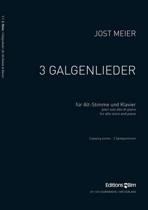 Jost Meier: 3 Galgenlieder