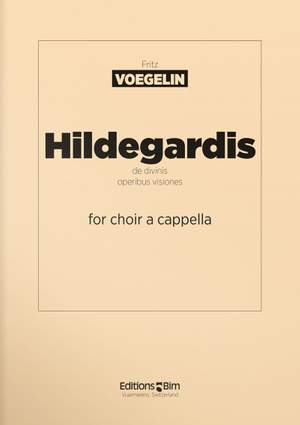 Fritz Voegelin: Hildegardis De Divinis Operibus Visiones