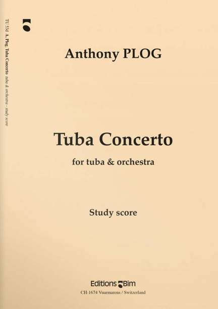 Anthony Plog: Tuba Concerto