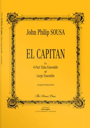 John Philip Sousa: El Capitan