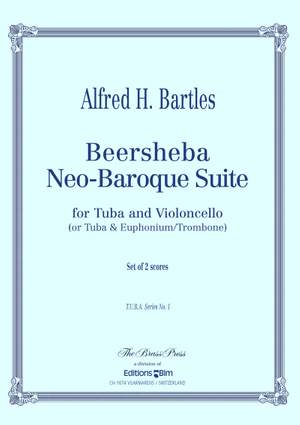 Alfred H. Bartles: Beersheba Neo-Baroque Suite