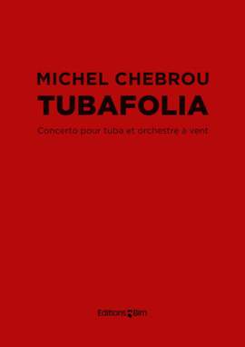 Michel Chebrou: Tubafolia - Concerto