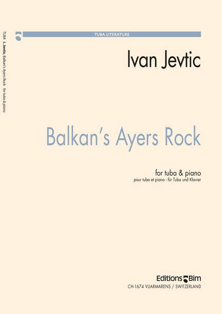 Ivan Jevtić: Balkan' Ayers Rock