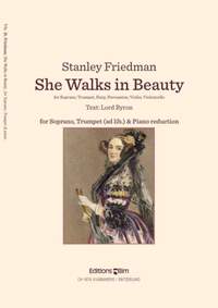 Stanley Friedman: She Walks In Beauty