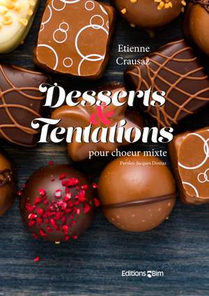 Etienne Crausaz: Desserts et Tentations