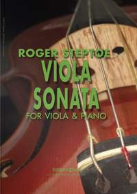 Roger Steptoe: Viola Sonata