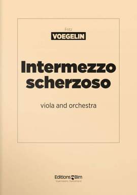 Fritz Voegelin: Intermezzo Scherzoso