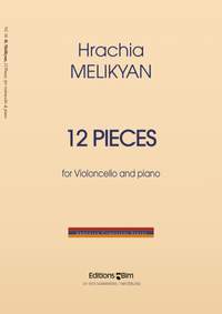 Hrachia Melikyan: 12 Pieces