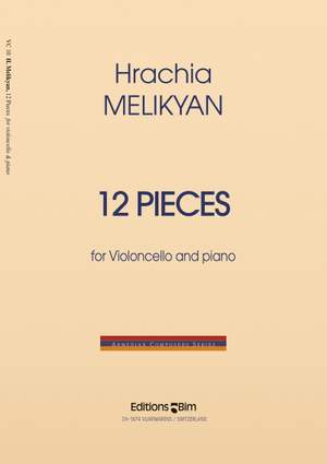 Hrachia Melikyan: 12 Pieces