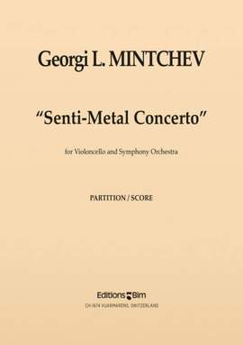 Georgi Mintchev: Senti-Metal Concerto