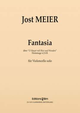 Jost Meier: Fantasia Über O Haupt Voll Blut und Wunden