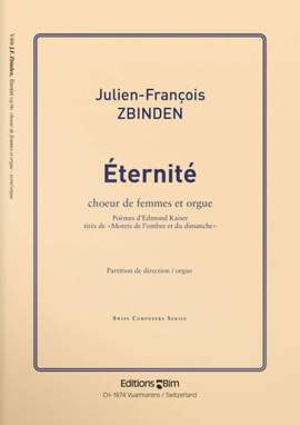 Julien-François Zbinden: Eternité