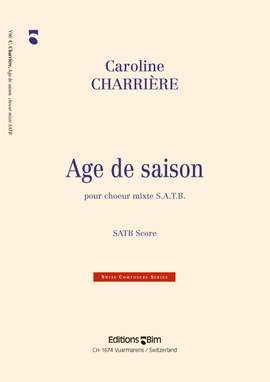 Caroline Charrière: Age De Saison