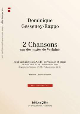 Dominique Gesseney-Rappo: 2 Chansons Sur Des Poèmes De Verlaine