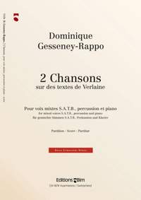 Dominique Gesseney-Rappo: 2 Chansons Sur Des Poèmes De Verlaine