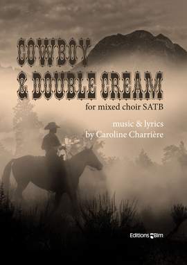 Caroline Charrière: Cowboy and Double Cream