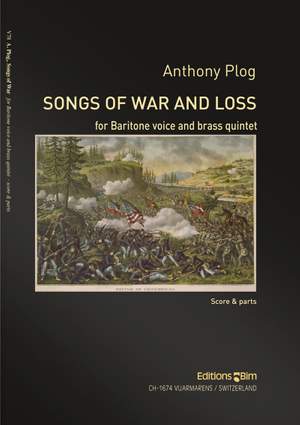 Anthony Plog: Songs Of War and Loss