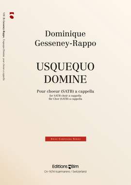 Dominique Gesseney-Rappo: Usquequo Domine?