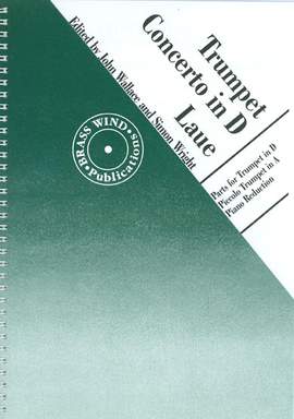 Laue: Trumpet Concerto in D (Edition for D trumpet or piccolo trumpet in A)