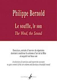 Philippe Bernold: Le Souffle, Le Son